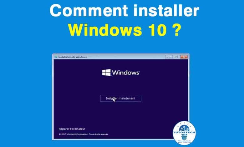 Comment installer Windows 10 ?