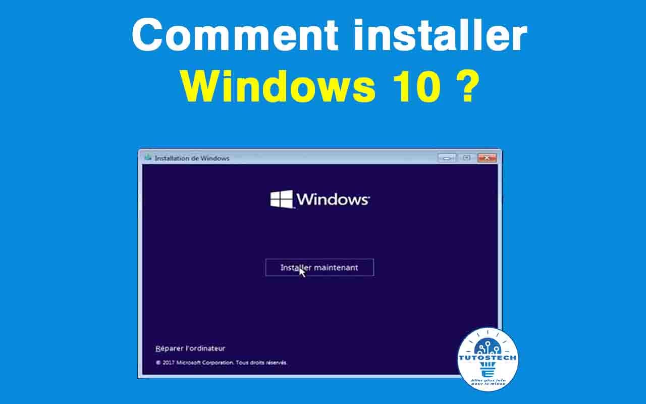 Comment installer Windows 10 ?