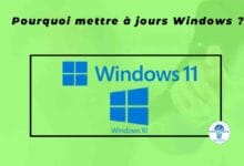 Pourquoi mettre à jour Windows