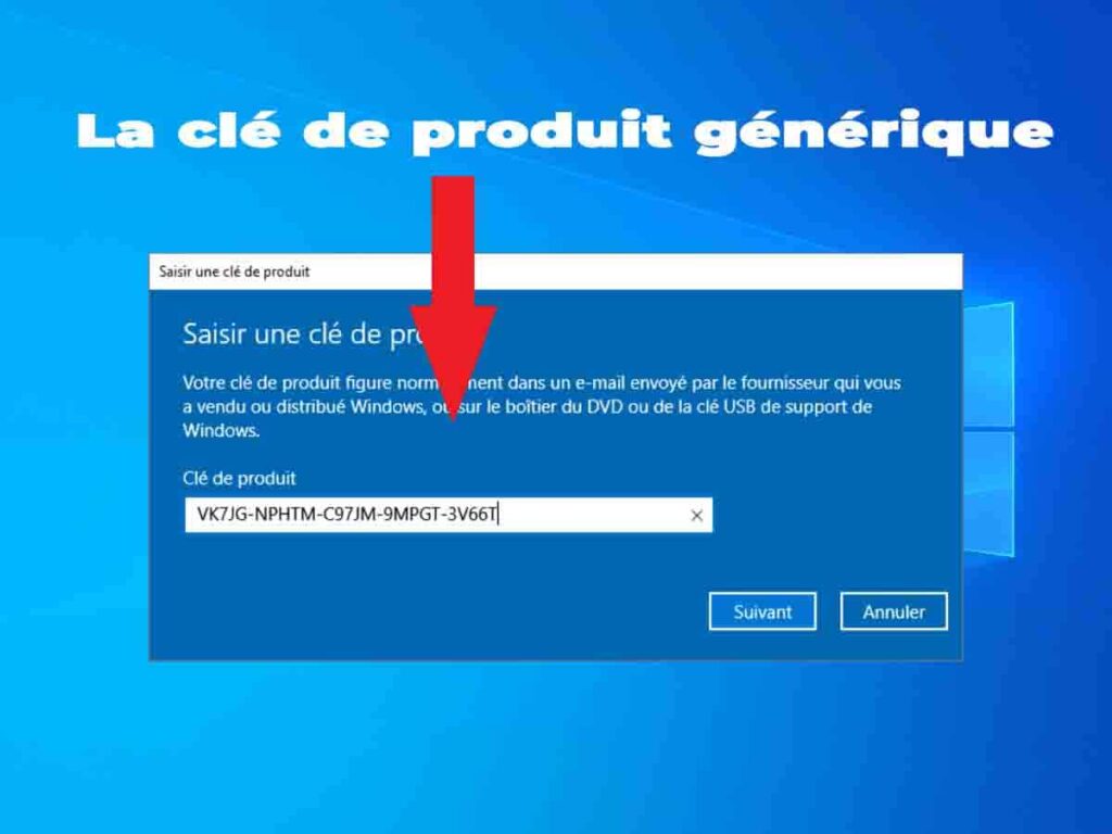 capture de la clé de produit générique pour activer windows gratuitement