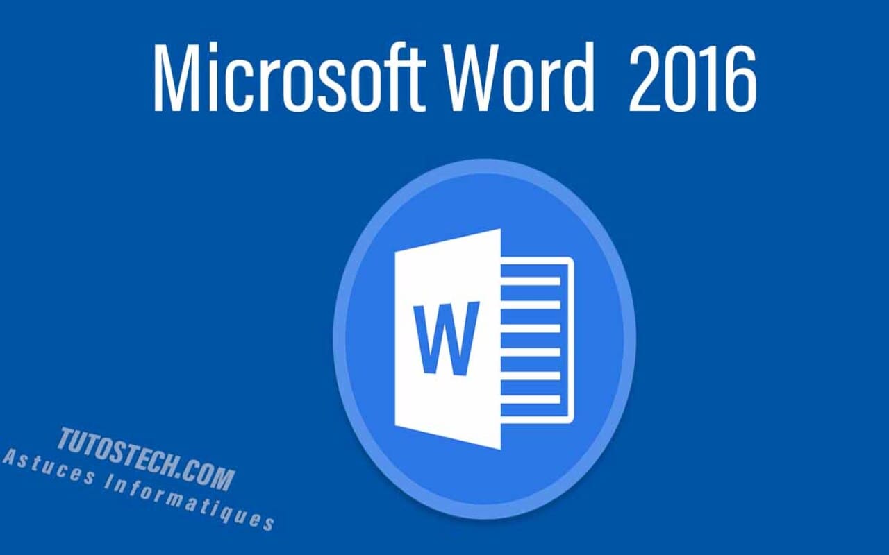 Microsoft Word 2016 - Présentation