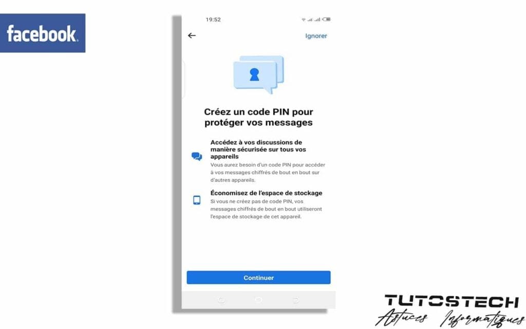 Pourquoi créer le code PIN pour sécuriser vos messages sur Facebook