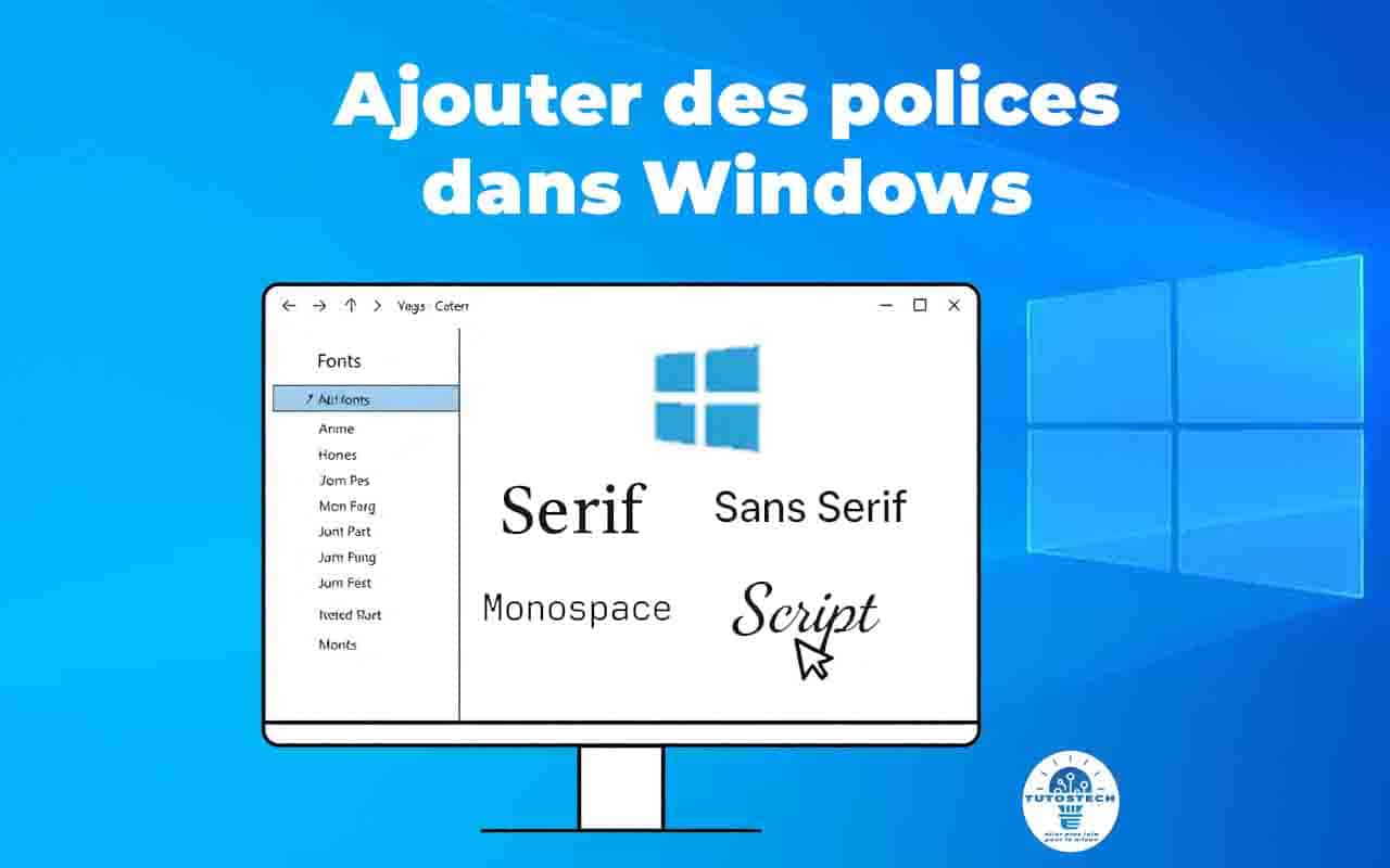 ajouter des polices dans Windows