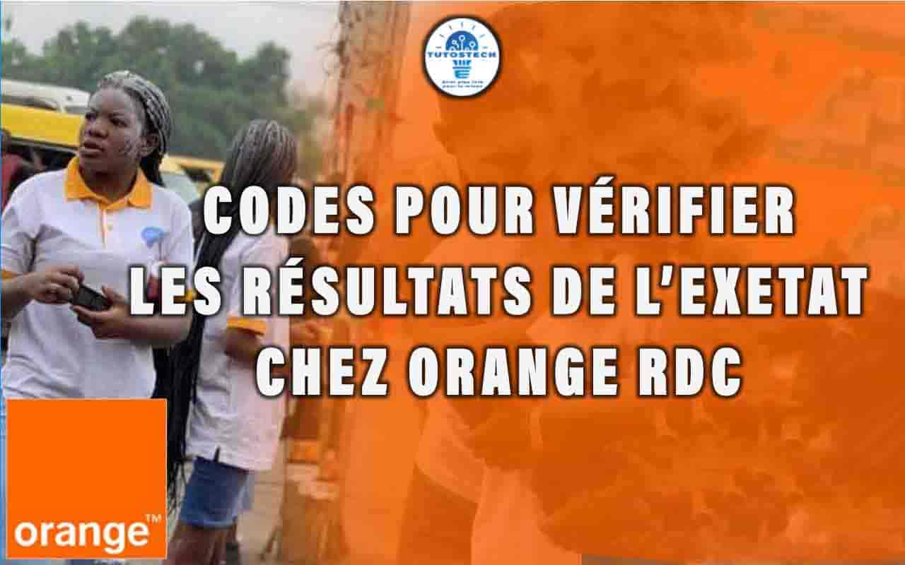 Codes pour vérifier les résultats de l’Exetat chez Orange RDC