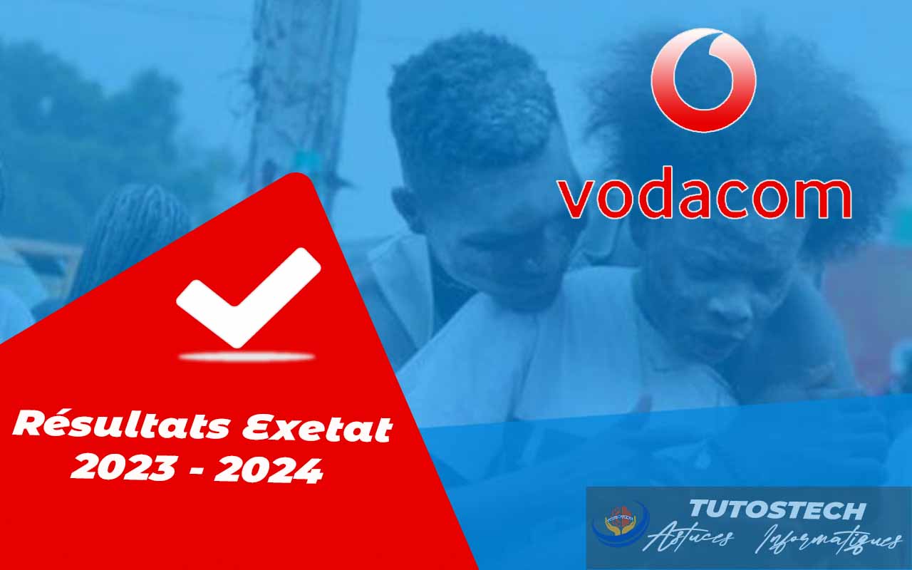 vérifier les résultats de l’Exetat 2024 Vodacom RDC