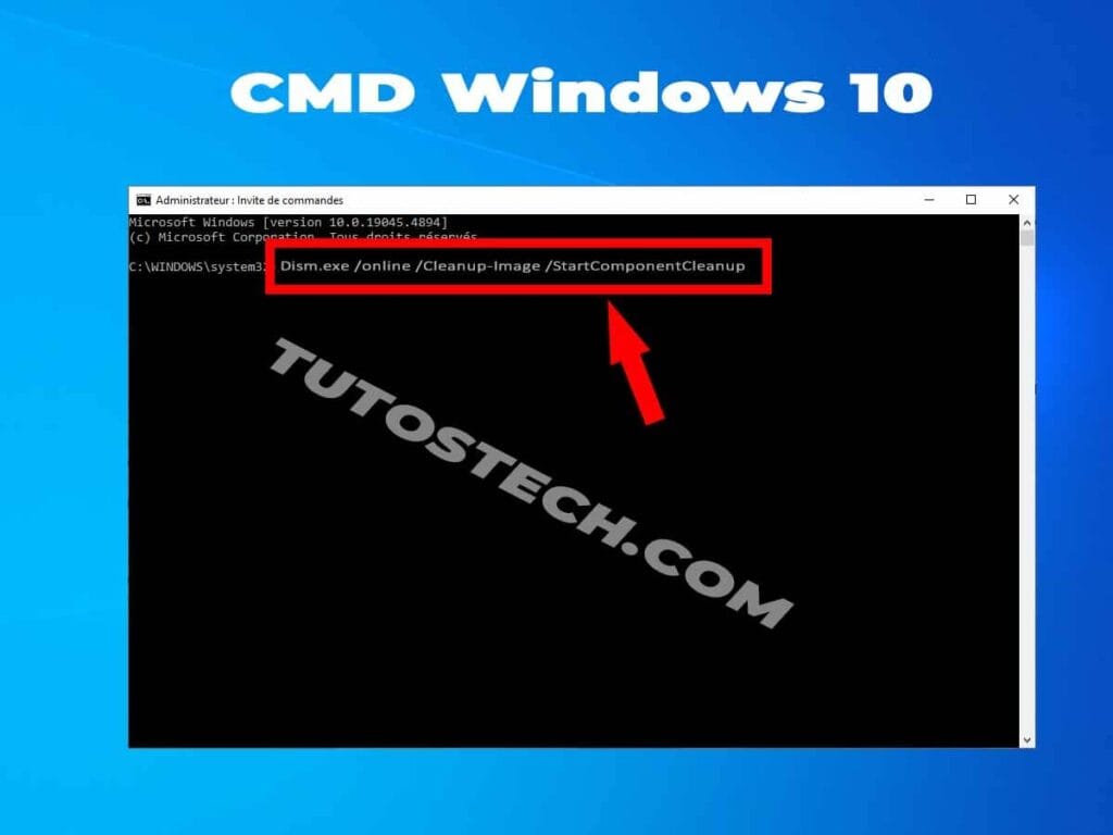 cmd Nettoyer le dossier WinSxS - Comment libérer d'espace avec CMD sur Windows 10