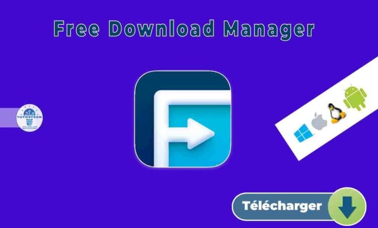Télécharger Free Download Manager derrière version