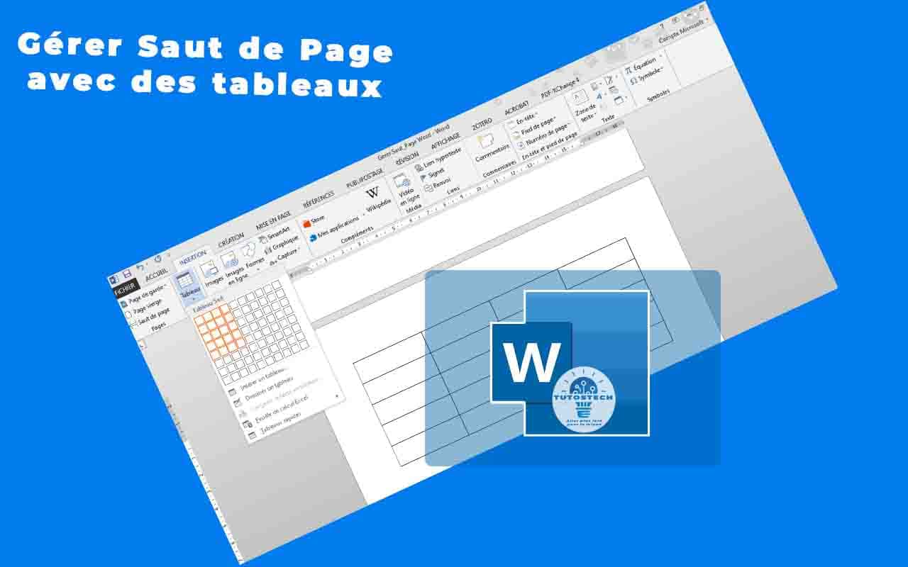 Comment gérer les sauts de page avec des tableaux dans Word