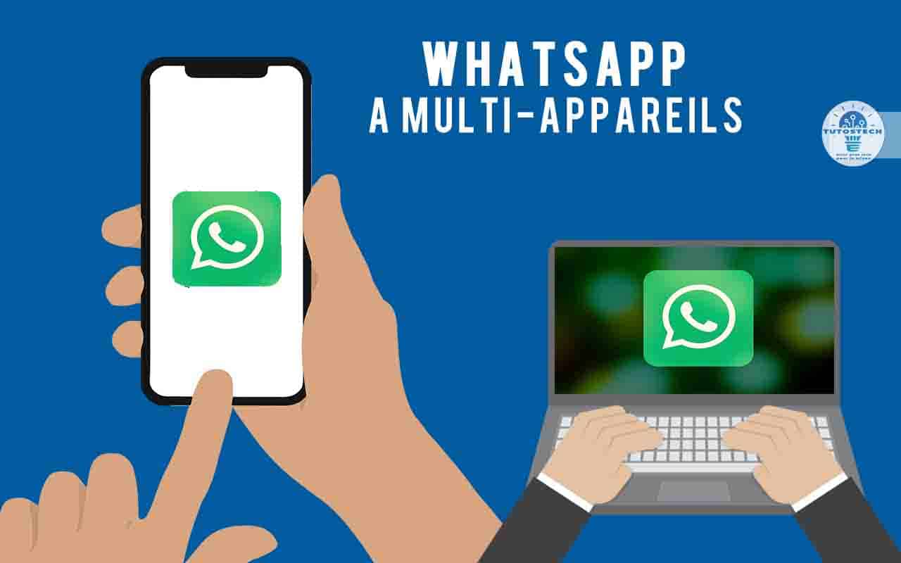 Comment Utiliser WhatsApp à multi-appareils
