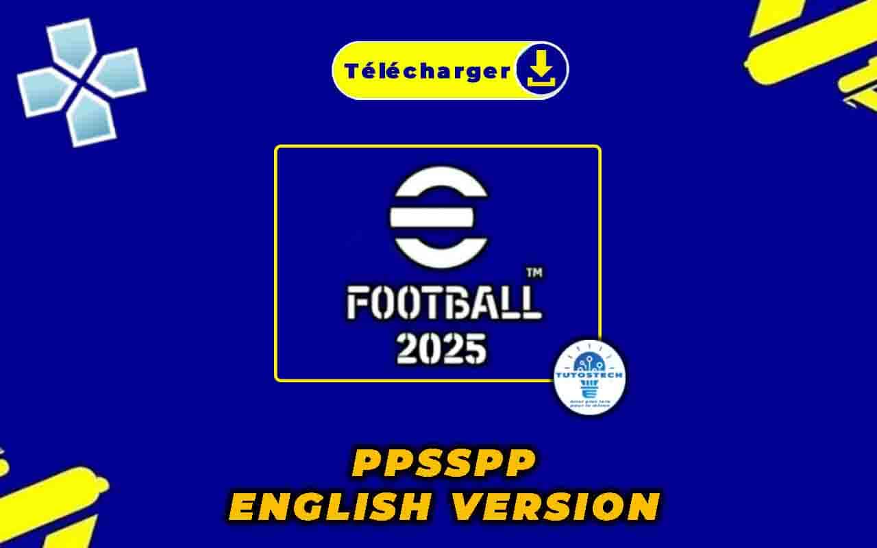 eFootball PES 2025 PSP Android avec le commentaire English