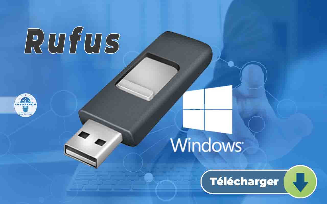 Télécharger Rufus pour Windows