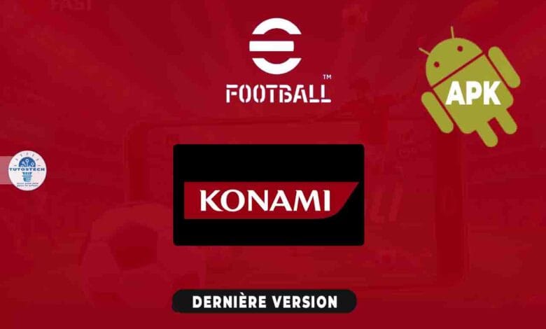 comment Télécharger eFootball 9.2.1 APK de Konami - Dernière version