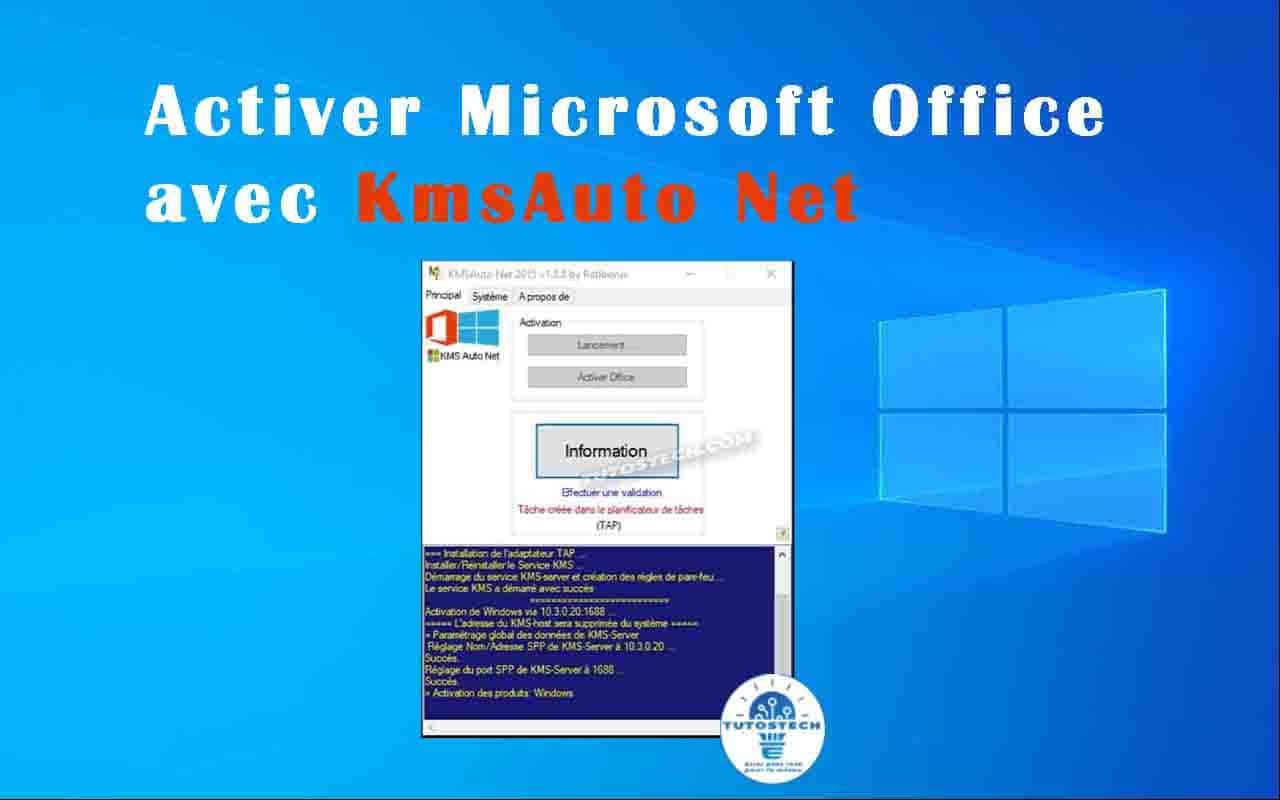 Comment Activer Microsoft Office avec KmsAuto Net