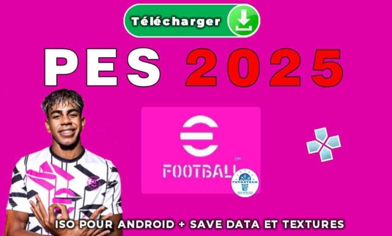 Comment Télécharger PES 2025 PPSSPP Android gratuitement