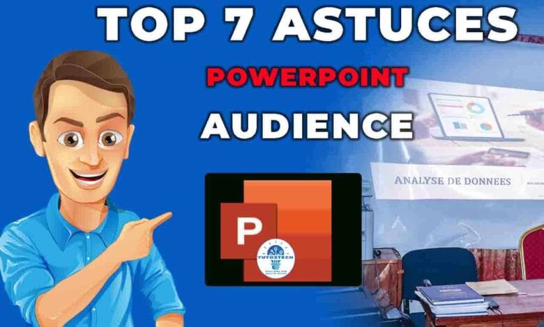 astuces PowerPoint pour impressionner votre audience