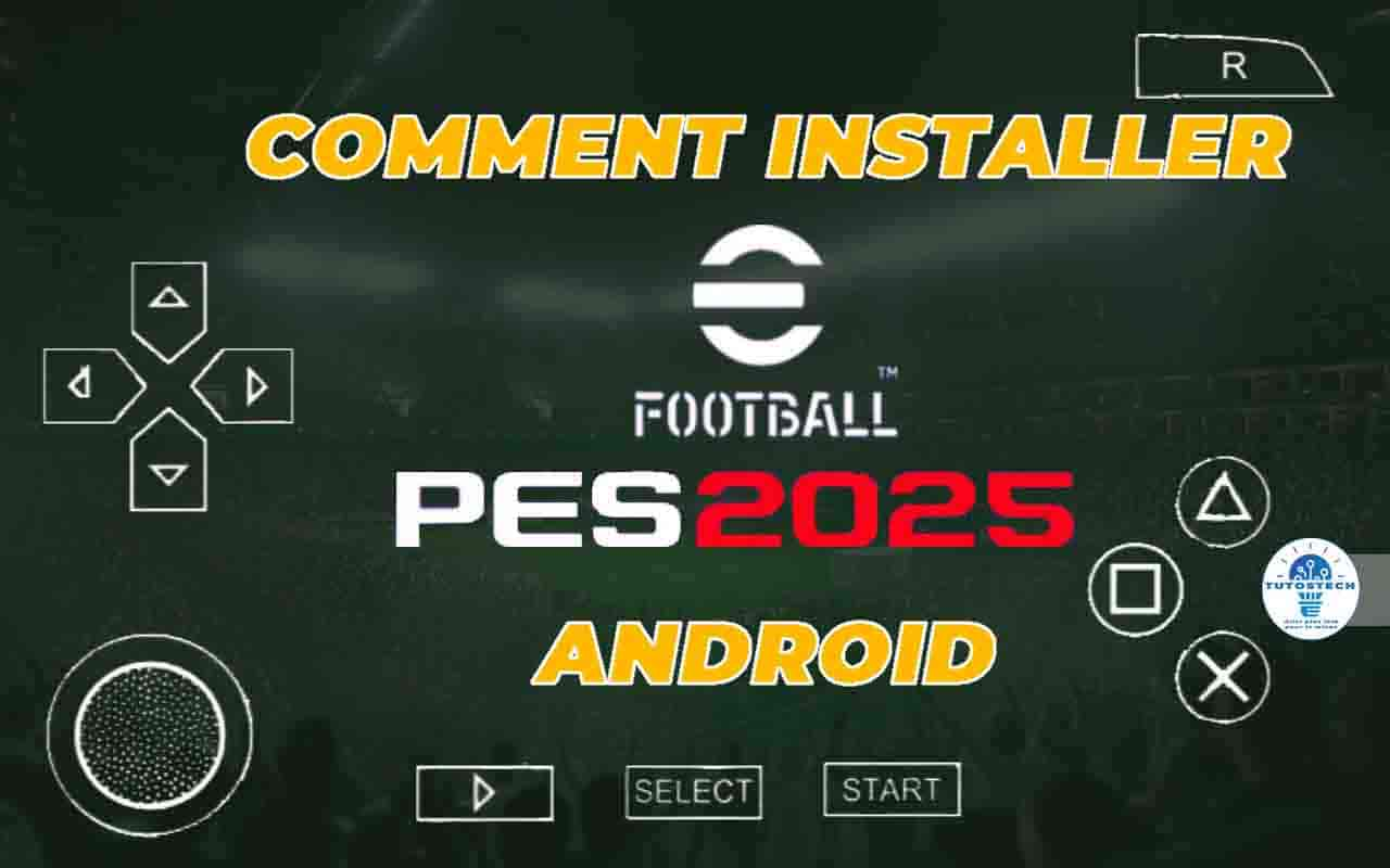 installer eFootball PES 2025 PPSSPP ISO sur Android