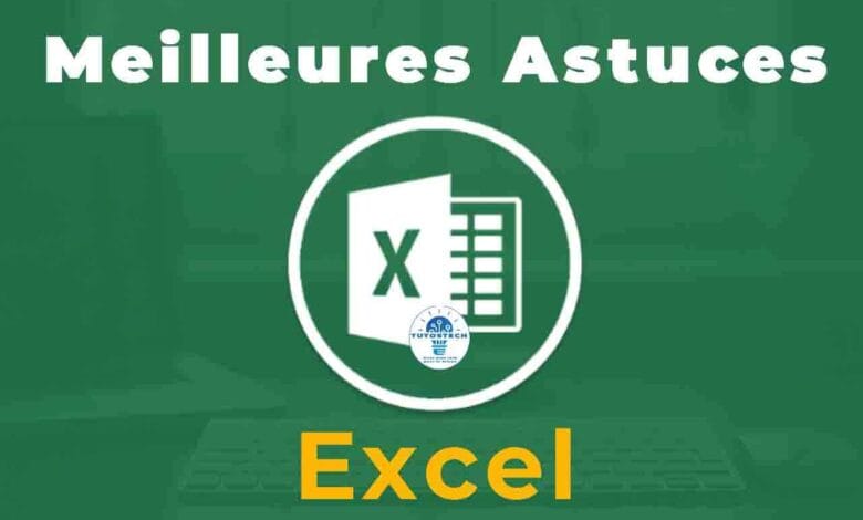 Meilleures astuces pour augmenter la productivité avec Excel