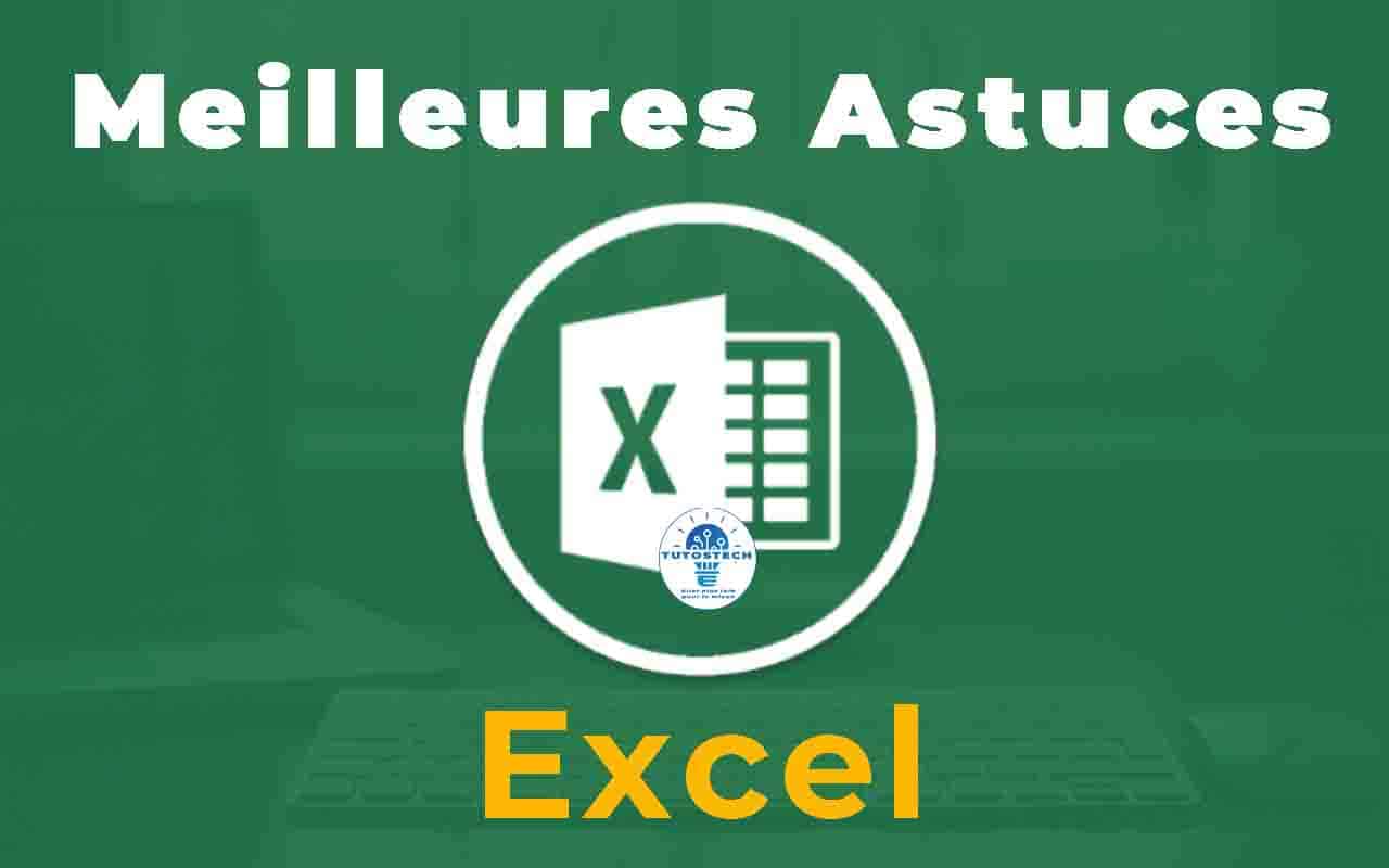 Meilleures astuces pour augmenter la productivité avec Excel