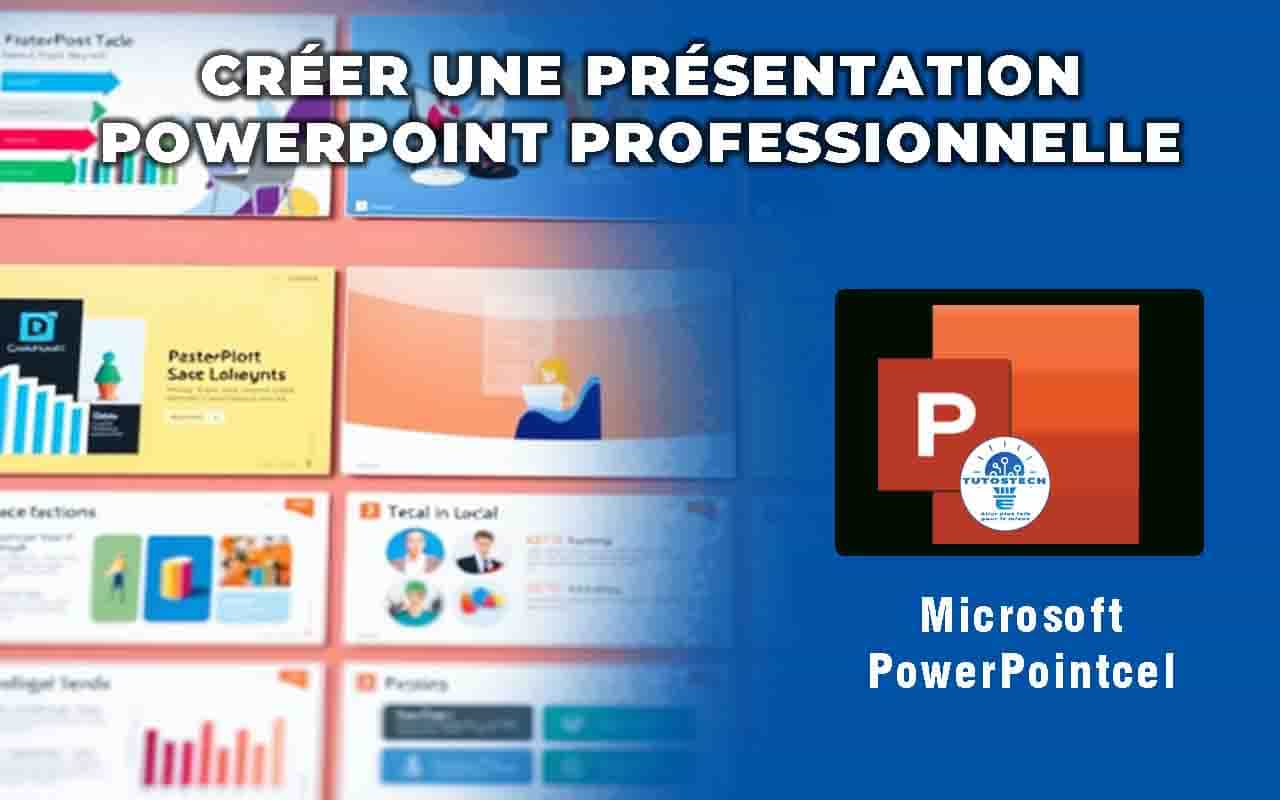 créer une présentation PowerPoint professionnelle