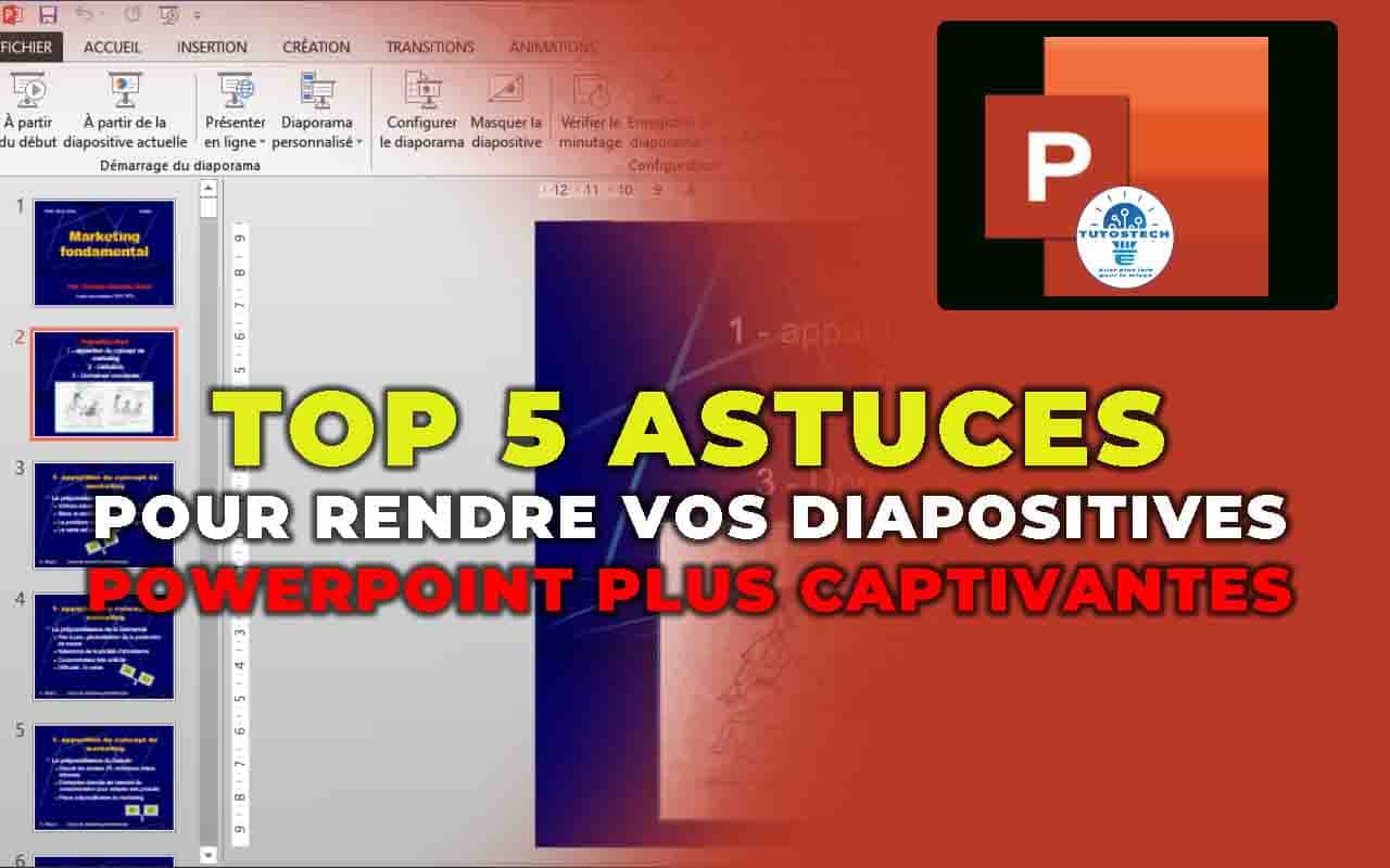 astuces pour rendre vos diapositives PowerPoint plus captivantes