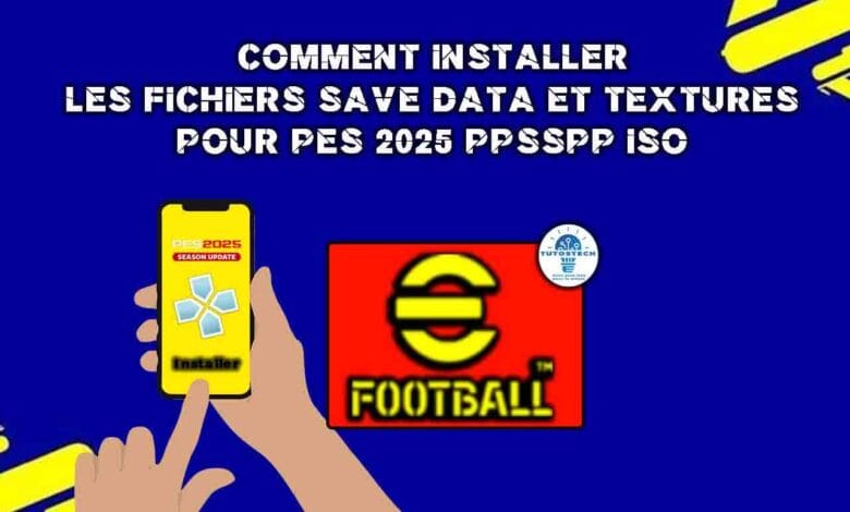 Comment installer les fichiers Save Data et Textures pour PES 25
