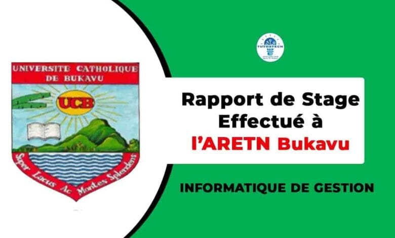 Rapport de Stage ARETN Bukavu 2024 | Télécharger PDF Gratuit