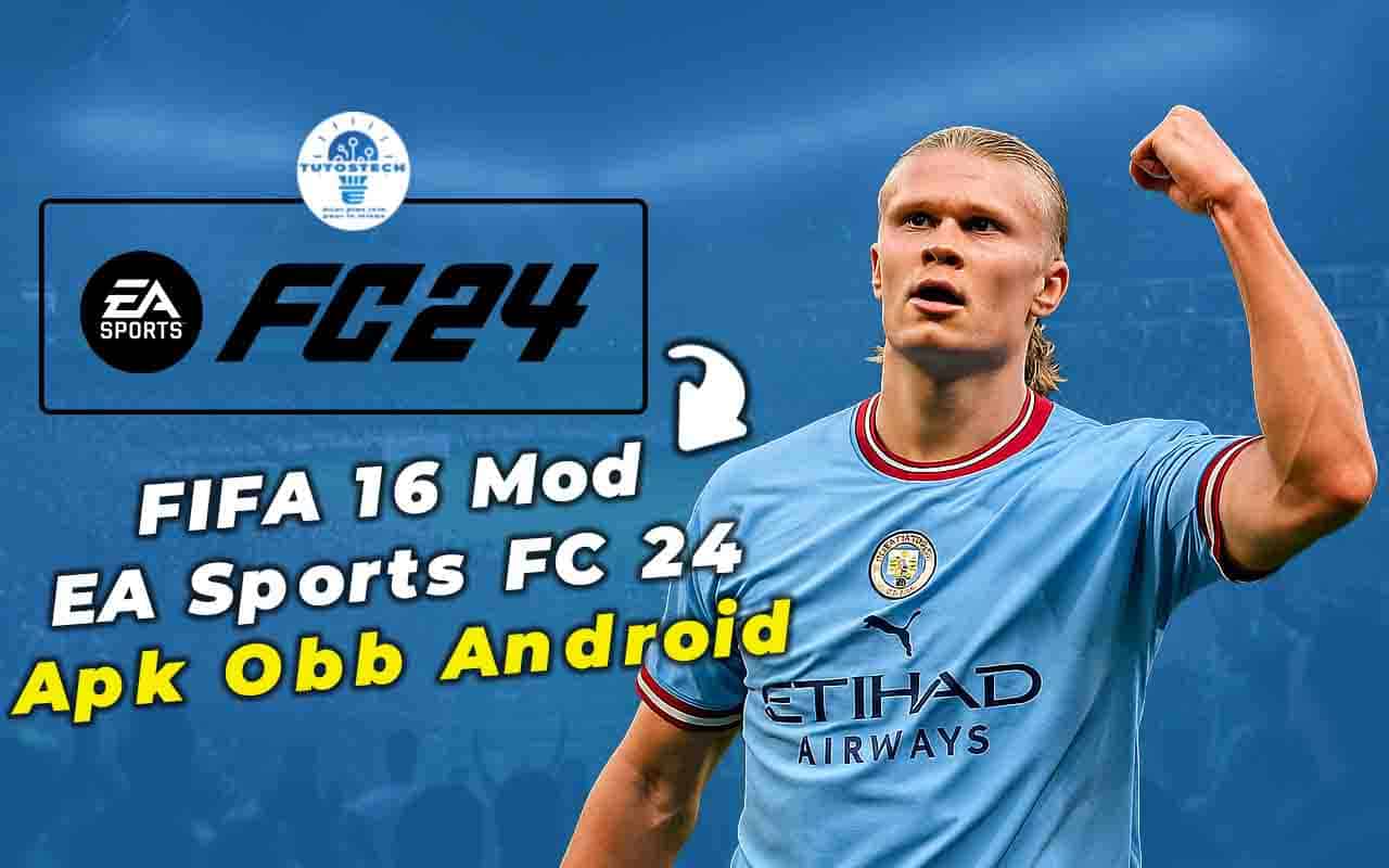 Télécharger FIFA 16 Mod EA Sports FC 24 Apk pour Android