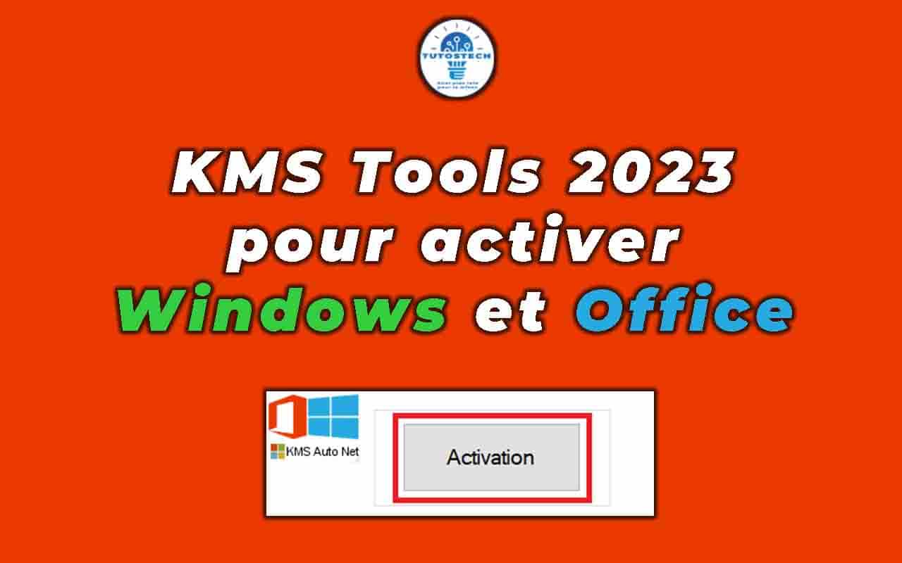 Télécharger KMS Tools 2023 pour activer Windows et Office