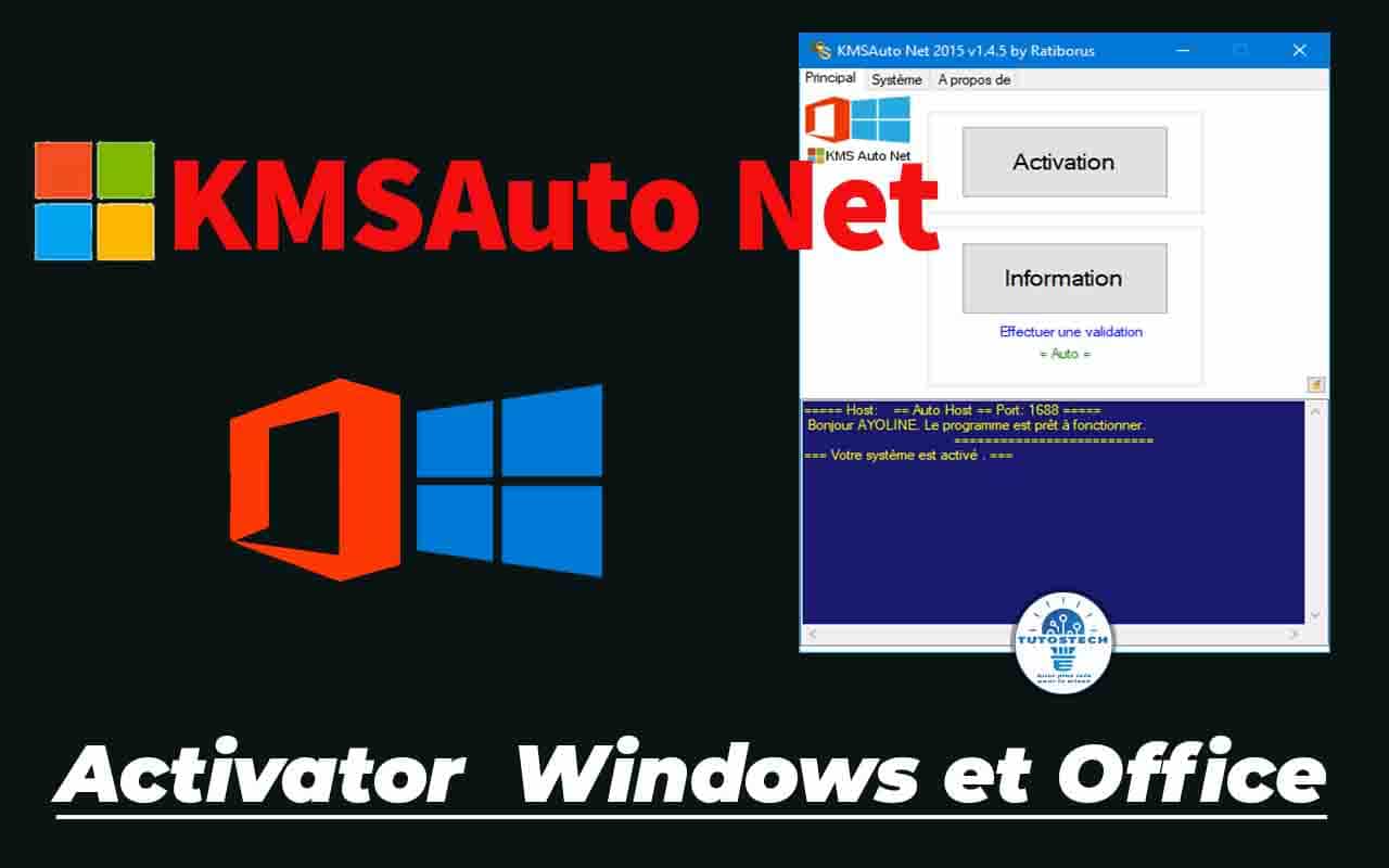 Comment Télécharger KMSAuto Net Activator gratuit pour Windows et Office