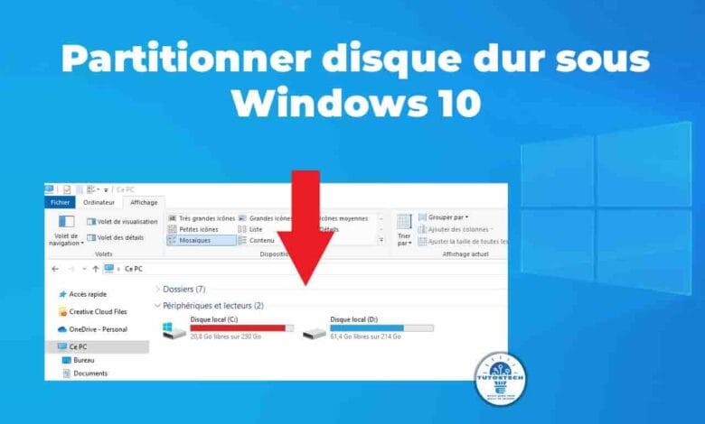 Comment partitionner un disque dur sous Windows 10 ?