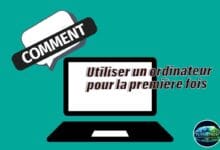savoir comment utiliser un ordinateur pour la première fois