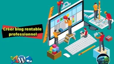 Comment créer un blog rentable comme un professionnel