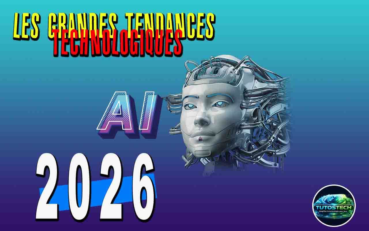 Les grandes tendances technologiques