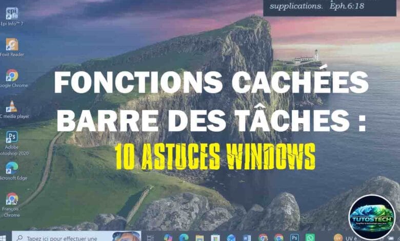 Fonctions cachées barre des tâches - 10 astuces Windows