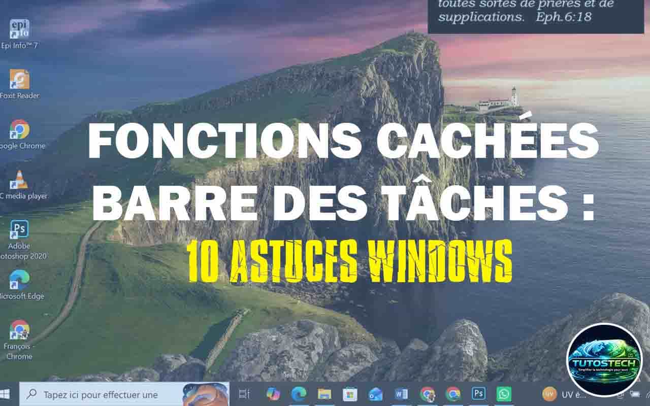 Fonctions cachées barre des tâches - 10 astuces Windows