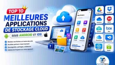 Top 10 Meilleures Applications de Stockage Cloud sous Android et iOS