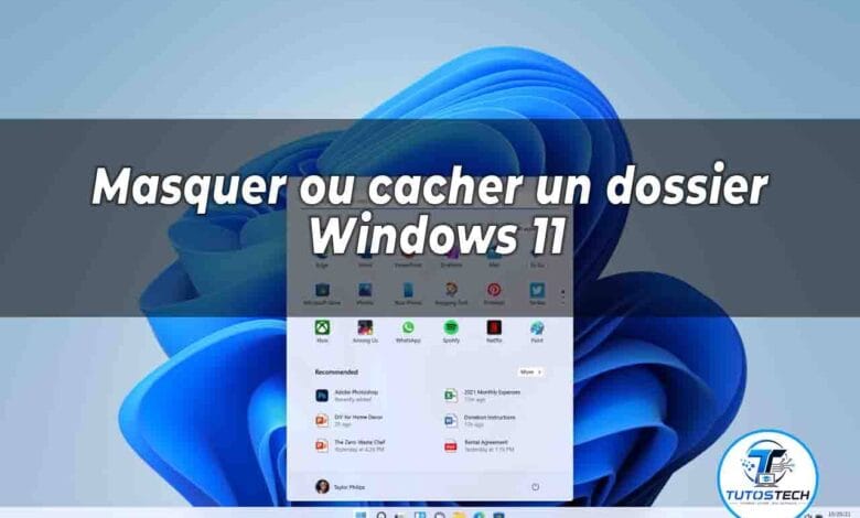 masquer un dossier ou cacher un fichier dans Windows 11