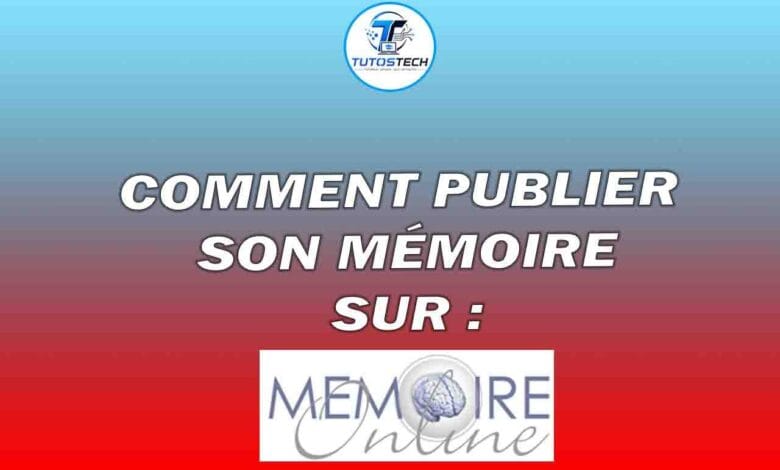 Publier son mémoire sur Mémoire Online : guide complet 2026